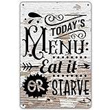 Geroclonup Funny Kitchen Quote Metal Tin Sign Wall Decor Farmhouse Rustic Today's Menu Eat It Or Starve Sign for Home Kitchen Decor Gifts 30x40cm