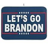 Let's Go Brandon Dish Drying Mat for Kitchen Counter 18 x 24 in Blue Drainer Mat Absorbent Microfiber Dry Dishes Mats Dish Drying Pad for Countertops Decor