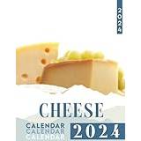Cheese 2024-2025 Calendar: Calendar 2024 From January to December, Bonus 6 Months 2025 Calendar Thick Sturdy Paper Giftable 2024 Unique Christmas Gift - Paperback