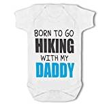 Born to go Hiking with My Daddy - Baby Vest - 0-3 Months