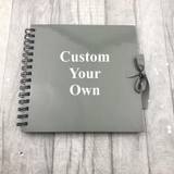 Customise and Personalise Your Own Grey Scrapbook, Special Occasion Keepsake Gift Memory Collage Scrapbook Album