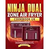  The Complete Ninja AF101 Air Fryer Cookbook: 200+