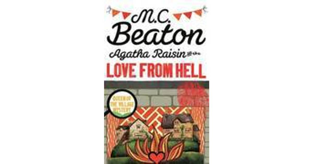 agatha raisin and the love from hell