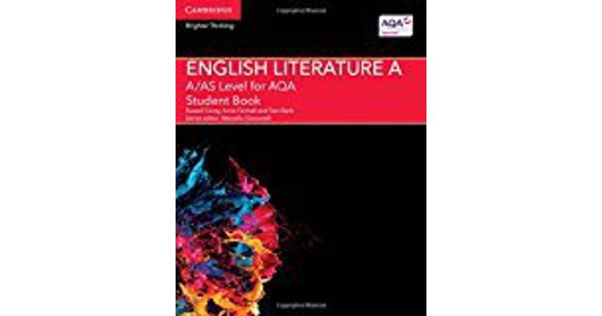 A/AS Level English Literature A for AQA Student Book (A Level (AS