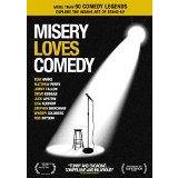 Misery Loves Comedy [DVD]