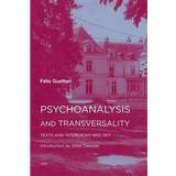 Psychoanalysis and Transversality (Paperback, 2015)