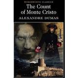 The Count of Monte Cristo (Wordsworth Classics) (Paperback, 1997)