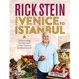 Rick Stein: From Venice to Istanbul (Hardcover, 2016)