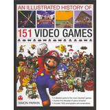 An Illustrated History of 151 Video Games (Hardcover, 2014)