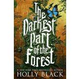 The Darkest Part of the Forest (Paperback, 2016)