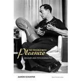 The Trouble With Pleasure (Paperback, 2016)