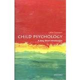 Child Psychology: A Very Short Introduction (Very Short Introductions) (Paperback, 2014)