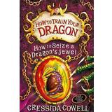 How to Seize a Dragon's Jewel: Book 10 (How to Train Your Dragon) (Paperback, 2012)