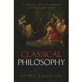 Classical Philosophy (Hardcover, 2014)