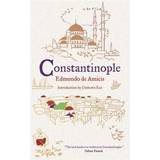Constantinople (Alma Classics) (Paperback, 2013)