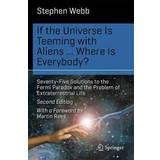 If the Universe Is Teeming with Aliens ... WHERE IS EVERYBODY? (Paperback, 2015)