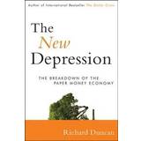 The New Depression: The Breakdown of the Paper Money Economy (Hardcover, 2012)