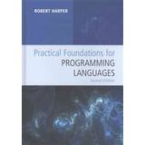 Practical Foundations for Programming Languages (Hardcover, 2016)