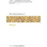 Anthologies Books The Oxford Book of Prayer (Paperback, 2009)