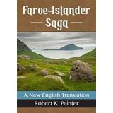 Faroe-Islander Saga: A New English Translation (Paperback, 2015)
