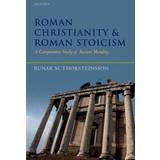 Roman Christianity and Roman Stoicism (Paperback, 2013)