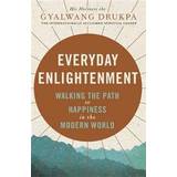 Everyday Enlightenment (Paperback, 2012)