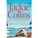 Confessions of a Wild Child (Paperback, 2014)