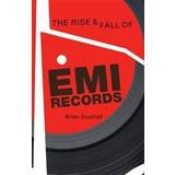 The Rise and Fall of EMI Records (Paperback, 2012)