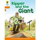 Oxford Reading Tree: Level 6: Stories: Kipper and the Giant (Paperback, 2011)