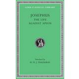 Works: The Life AND Against Apion v. 1 (Loeb Classical Library) (Hardcover)