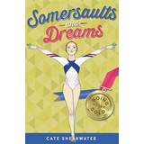 Somersaults and Dreams: Going for Gold: 50 (Paperback, 2016)