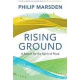 Rising Ground: A Search for the Spirit of Place (Paperback, 2015)