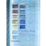 The Glaze Book: A Visual Catalogue of Decorative Ceramic Glazes (Spiral-bound, 2002)