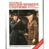 World War II British Women's Uniforms in Colour Photographs (Europa Militaria Special) (Paperback, 2001)