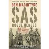 SAS: Rogue Heroes – the Authorized Wartime History (Paperback, 2017)