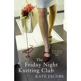 E-Books The Friday Night Knitting Club (E-Book, 2007)