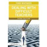 Dealing with Difficult Teachers, Third Edition (Paperback, 2014)
