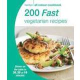200 Fast Vegetarian Recipes: Hamlyn All Colour Cookbook (Hamlyn All Colour Cookery) (Paperback, 2015)