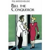 Bill the Conqueror (Hardcover, 2008)