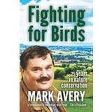 Fighting for Birds (Paperback, 2012)