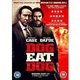 Dog Eat Dog [DVD]