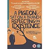 A Pigeon Sat on a Branch Reflecting on Existence [DVD]