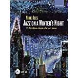 Music Audiobooks Jazz on a Winter's Night + CD: 11 Christmas classics for jazz piano (Nikki Iles Jazz series) (Audiobook, CD)