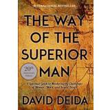The Way of the Superior Man (Paperback, 2017)
