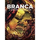 Branca: A Spirited Italian Icon