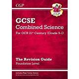 New Grade 9-1 GCSE Combined Science: OCR 21st Century Revision Guide with Online Edition Foundation (CGP GCSE Combined Science 9-1 Revision)