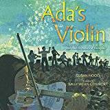 Ada's Violin: The Story of the Recycled Orchestra of Paraguay (Hardcover, 2016)