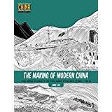 The Making of Modern China: The Ming Dynasty to the Qing Dynasty (1368-1912) (Understanding China Through Comics) (Paperback, 2017)