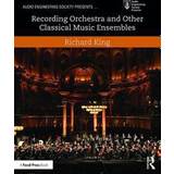 Recording Orchestra and Other Classical Music Ensembles (Paperback)