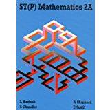 ST(P) Mathematics 2A Second Edition: Bk. 2A
